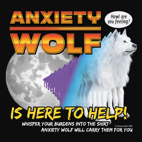 Anxiety Wolf Shirt