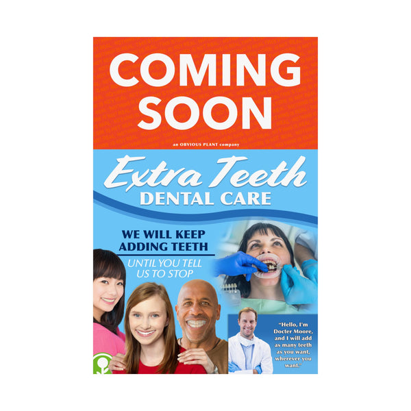 Extra Teeth Dental Poster