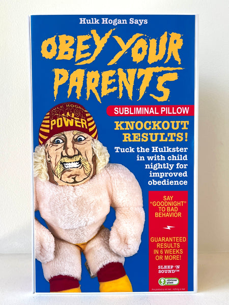 Hulk Hogan Says: Obey Your Parents