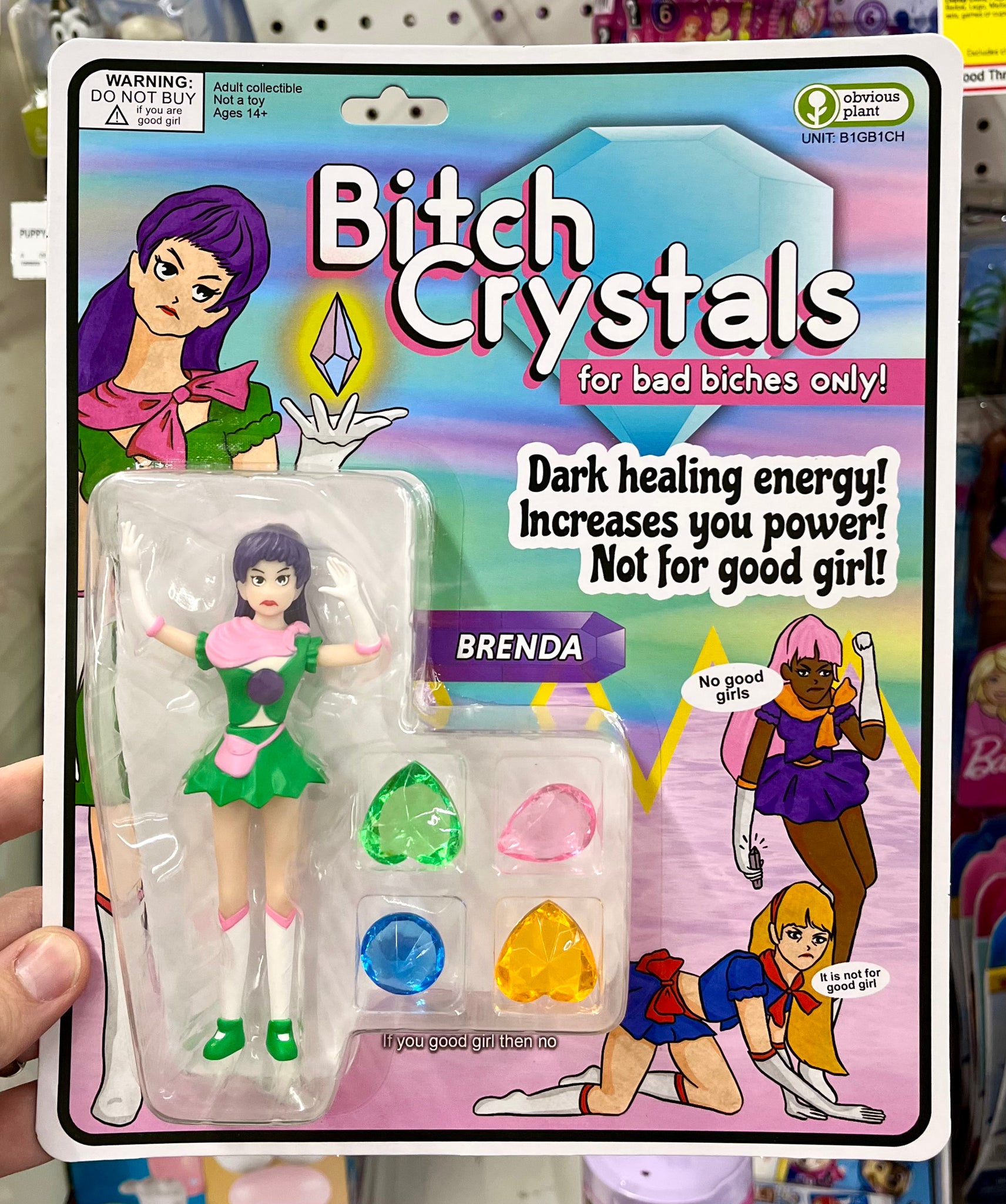 Bitch Crystals: Brenda