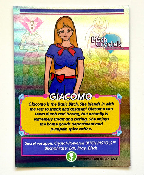 Bitch Crystals: Giacomo