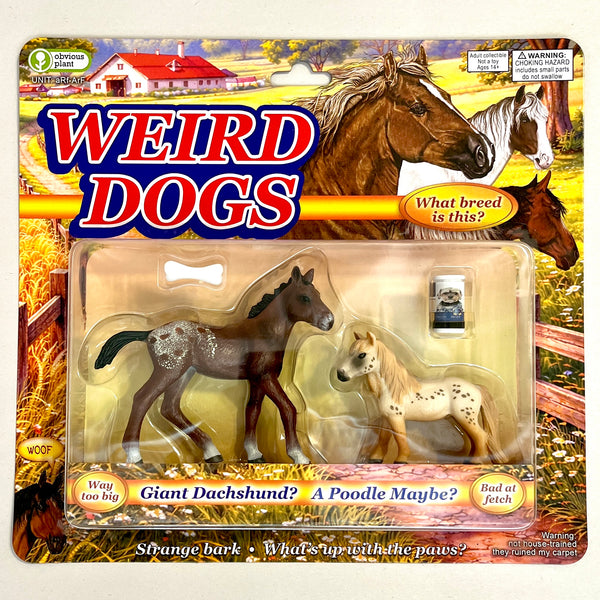 Weird Dogs
