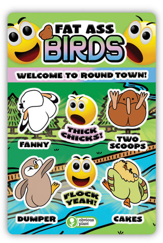 Fat Ass Birds (Stickers)
