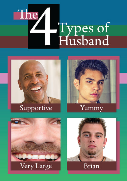 4 Types of Husband - Greeting Card