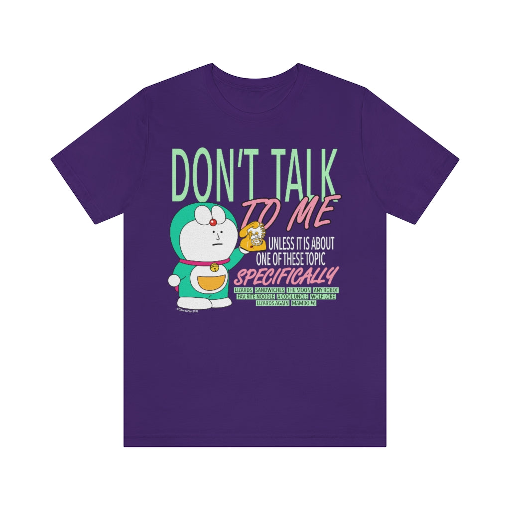Don't Talk to Me T-Shirt – Obvious Plant