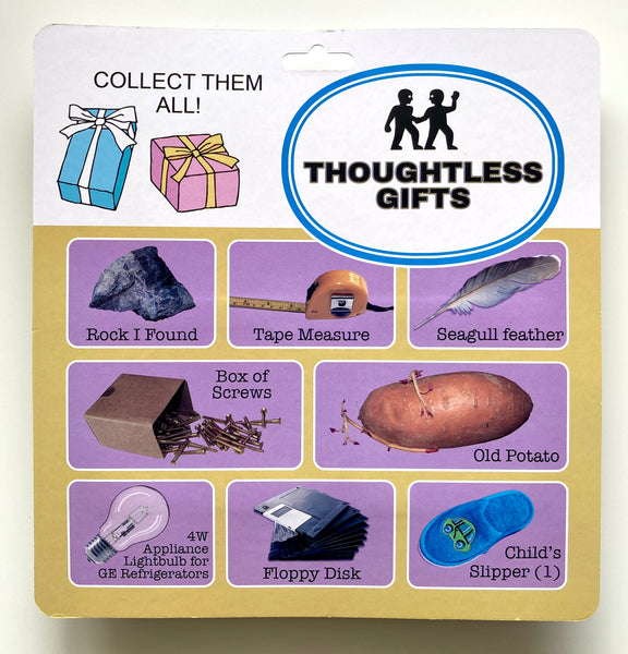Thoughtless Gifts