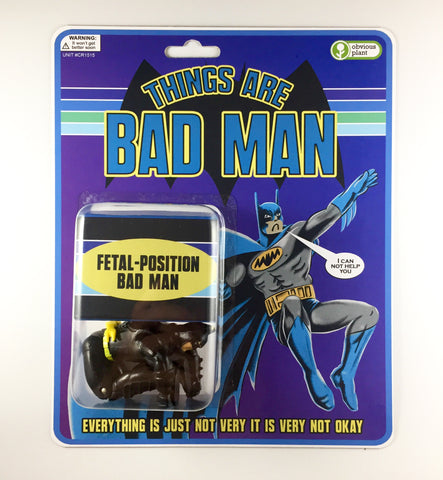 Things Are Bad Man Action Figure