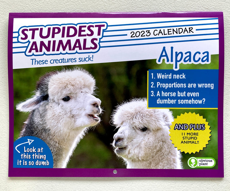 Stupidest Animals 2023 Calendar Obvious Plant