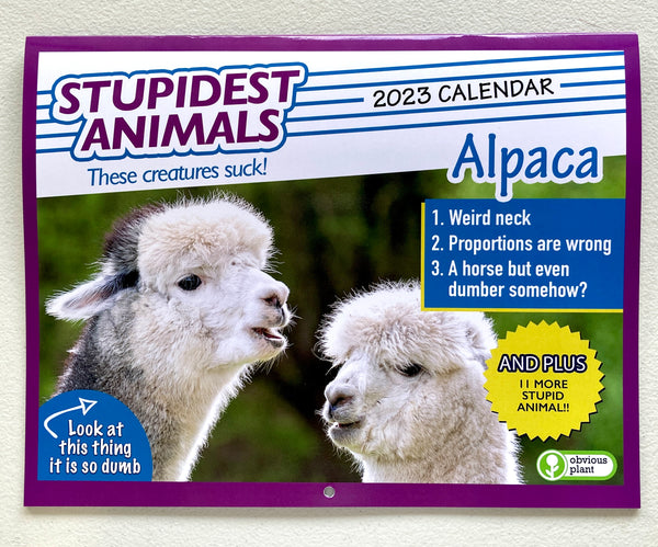 Stupidest Animals - 2023 Calendar